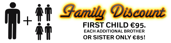 Family Discount: Each additional brother or sister only €80